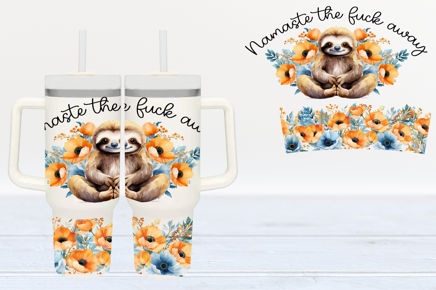 Namaste The F Away UV DTF 40oz Cup Wrap #40-17 - In Stock