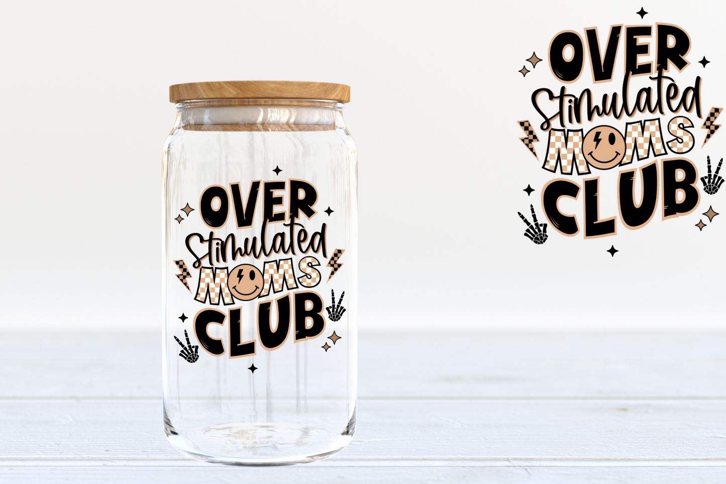 Overstimulated Moms Club - A54 UV DTF