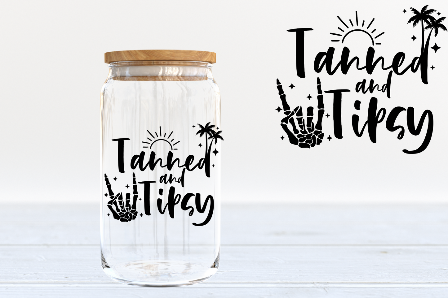 Tanned & Tipsy - A67 UV DTF