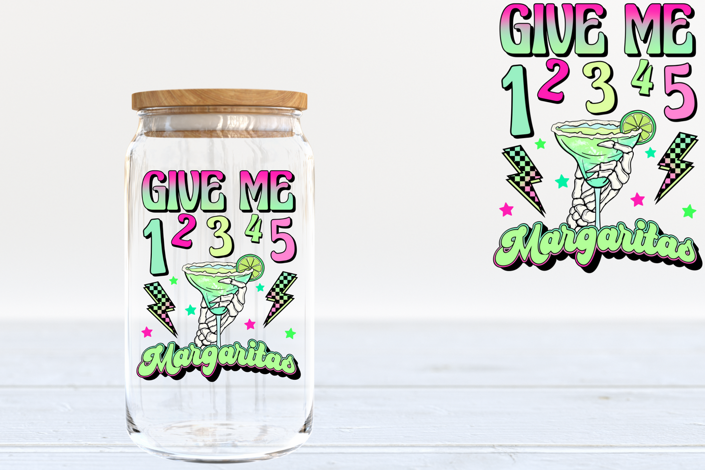 Gimmi 1 2 3 4 5 Margaritas - A72 UV DTF