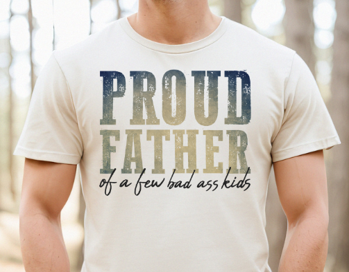 Proud Father DTF Transfer - 1117