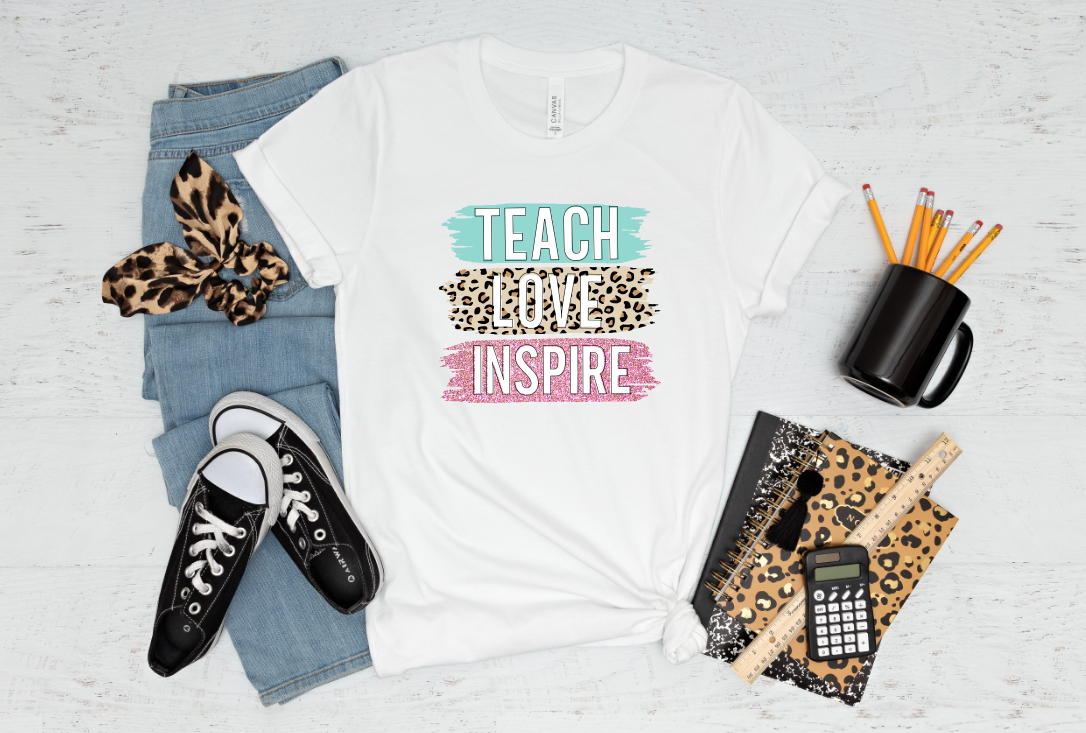 Teach Love Inspire DTF Transfer - 304