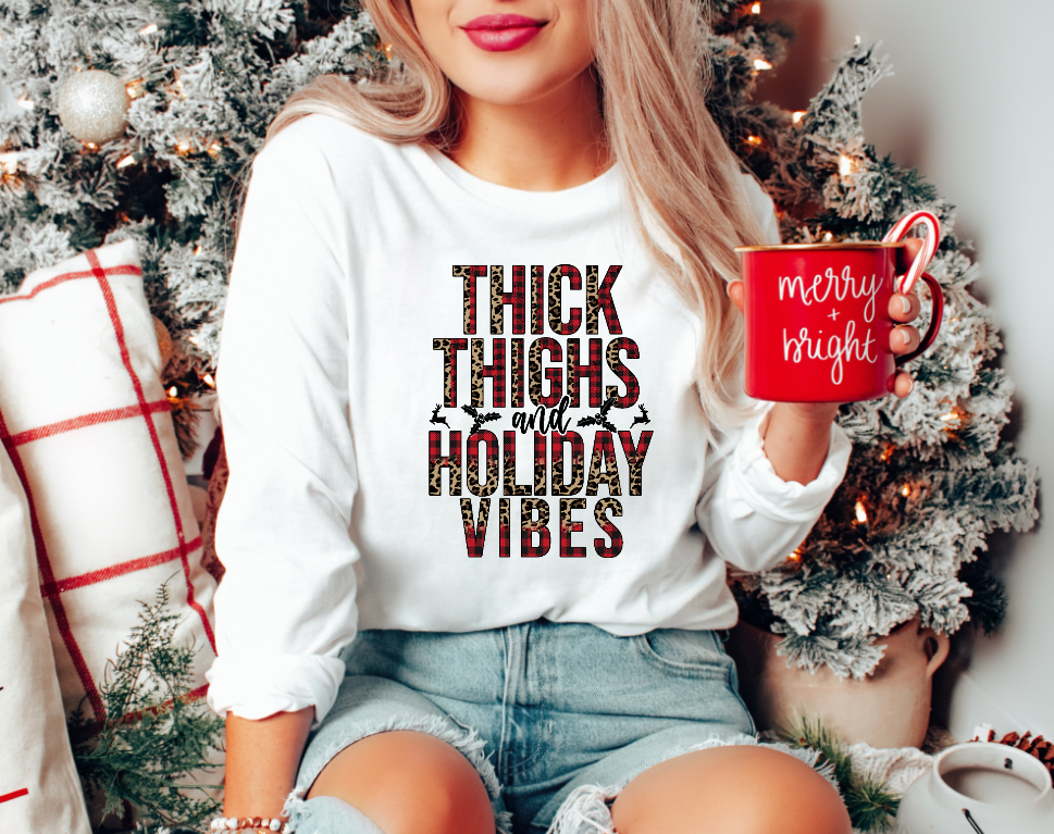 Thick Thighs & Holiday Vibes DTF Transfer - 324