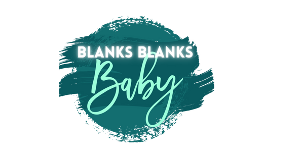 Blanks Blanks Baby