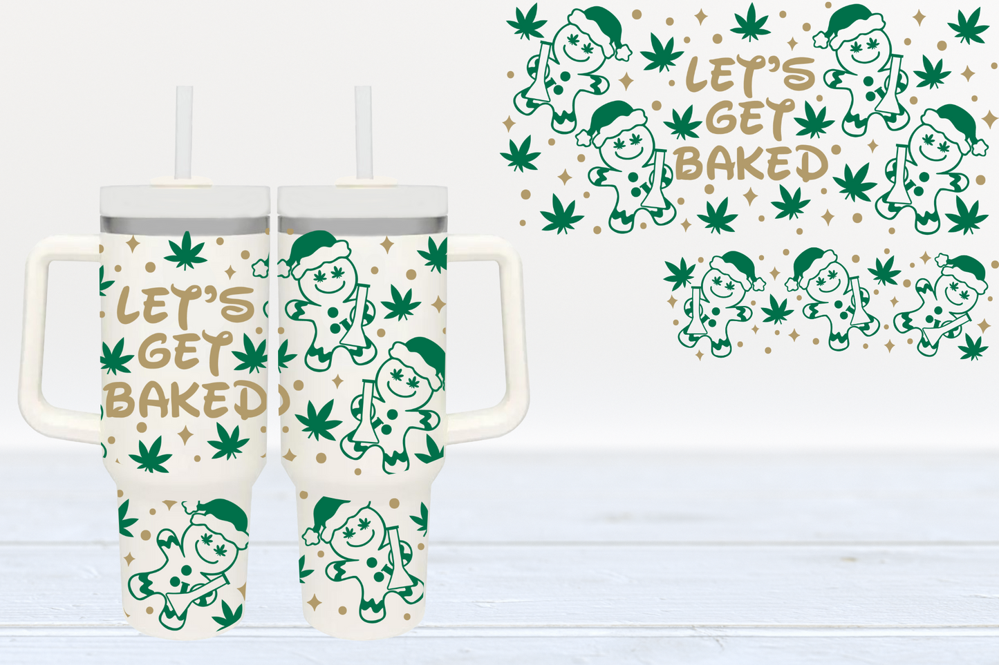 Let's Get Baked UV DTF 40oz Cup Wrap #40-81 - In Stock