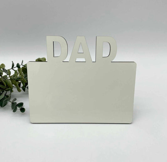 Dad MDF Sublimation Frame - DISCONTINUED