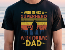 Load image into Gallery viewer, Superhero Dad DTF Transfer - 1110
