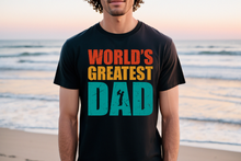 Load image into Gallery viewer, Worlds Greatest Dad DTF Transfer - 1108
