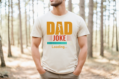 Dad Joke Loading DTF Transfer - 1109