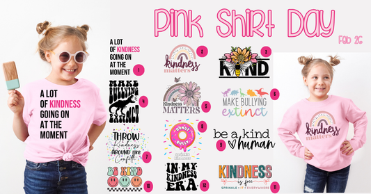 PINK SHIRT DAY DISCOUNT DTFs (Bundle with pink apparel only)