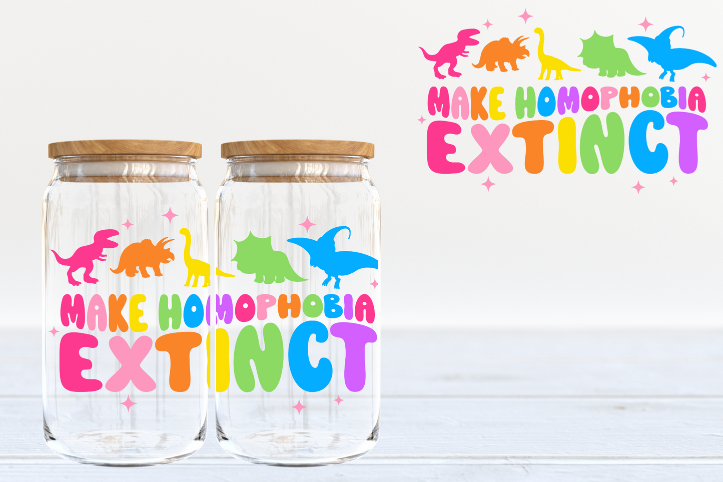 Make Homophobia Extinct A4 UV DTF