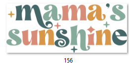 Mama's Sunshine DTF Transfer - 156