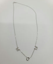 Load image into Gallery viewer, Stirling Silver MAMA/NANA/MOM Necklace
