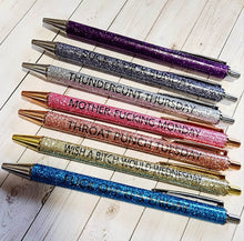 Load image into Gallery viewer, Vulgar Glitter Weekday Pens - IN STOCK
