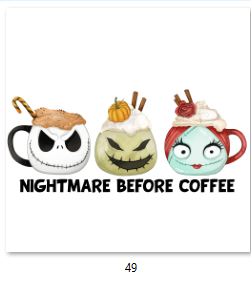 Nightmare Before Coffee DTF Transfer - 49