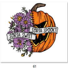 Load image into Gallery viewer, Sorta Sweet Sorta Spooky DTF Transfer - 61
