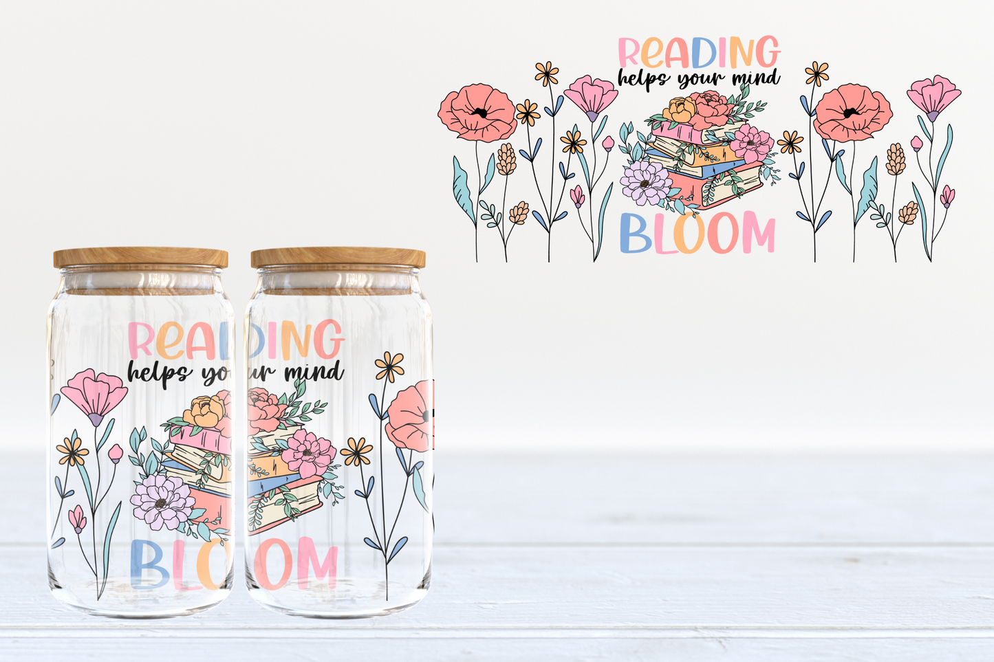 Reading Helps Your Mind Bloom UV DTF 16oz Cup Wrap #37 - IN STOCK