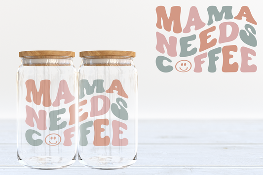 Mama Needs Coffee Retro 3x4" UV DTF