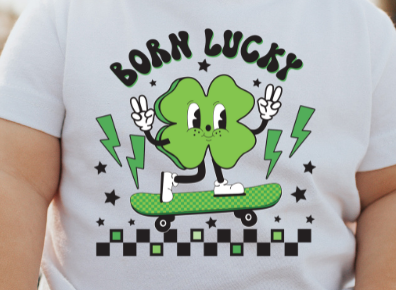 Born Lucky DTF Transfer - 973