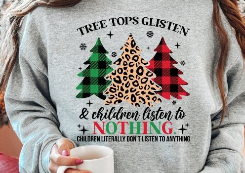Tree Tops Glisten Children Do Not Listen Plaid DTF Transfer - 656