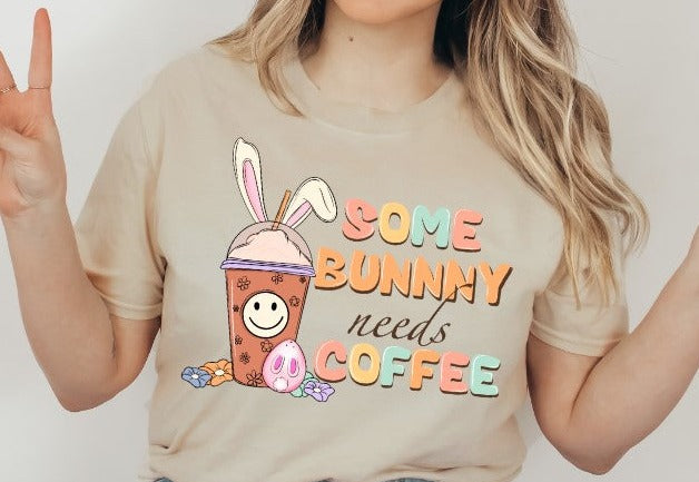 Some Bunny Needs Coffee DTF Transfer - 1064