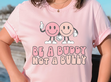 Load image into Gallery viewer, Be A Buddy DTF Transfer - 952

