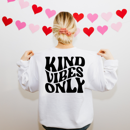 Kind Vibes Only DTF Transfer - 878