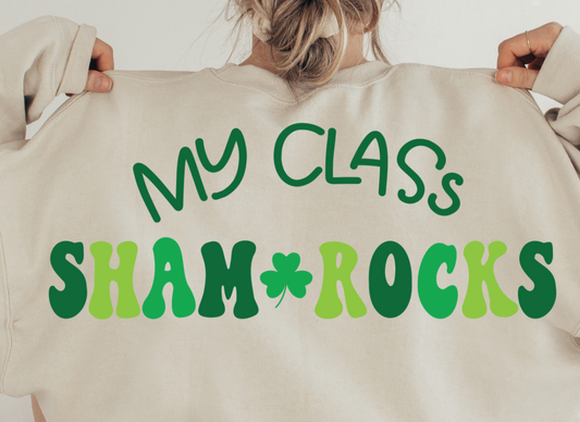 My Class Sham Rocks DTF Transfer - 1020