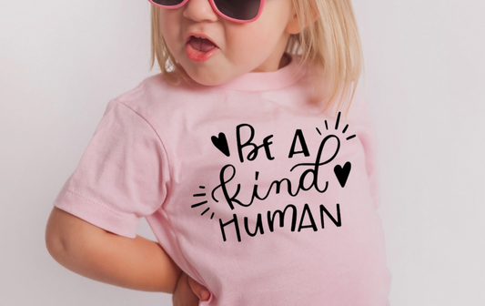 Be a kind human DTF Transfer - 895