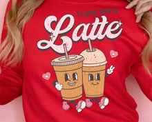 Load image into Gallery viewer, I Love You  A Latte DTF Transfer - 796
